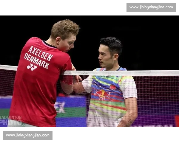 林丹对决安赛龙跨时代羽坛王者之争的荣耀回响巅峰传承与新时代较量